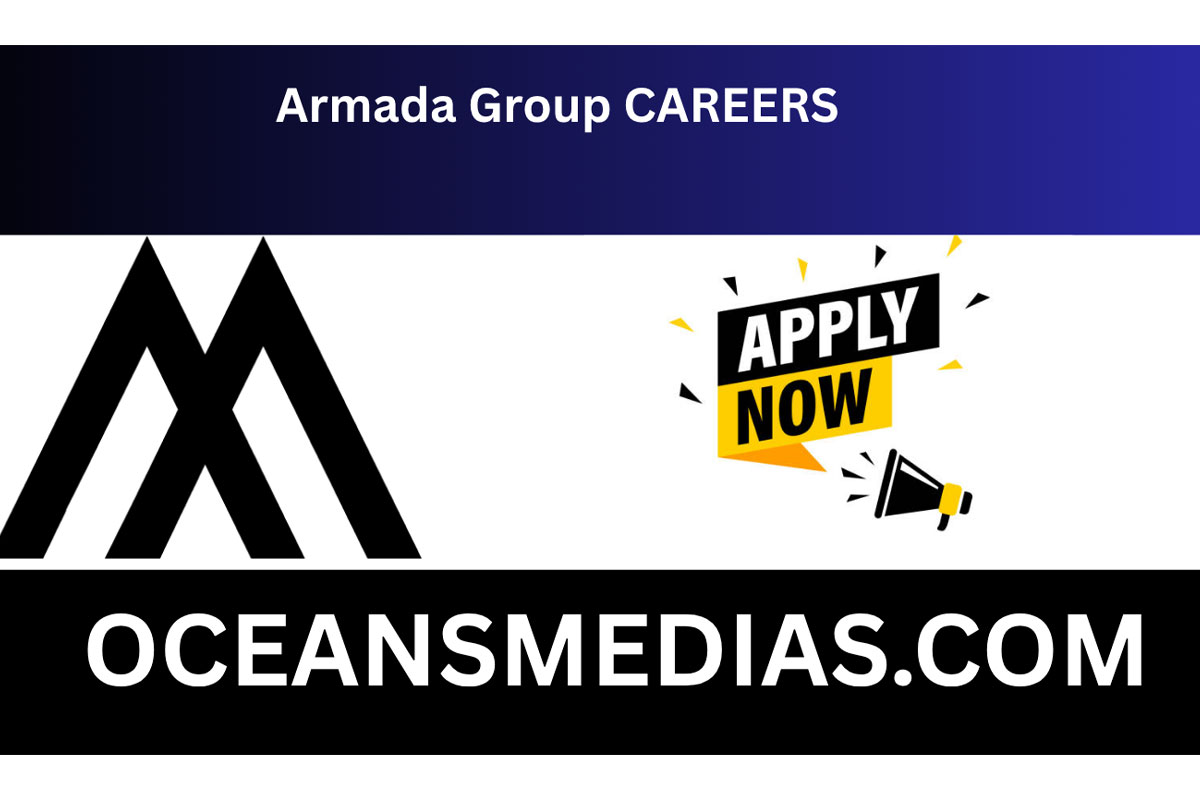 Armada Group CAREER: APPLY NOW FOR THE LATEST VACANCIES - PRAVASIVARTHA